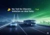 No Toll Tax For Electric Vehicles On Atal Setu