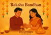Raksha Bandhan — A Timeless Bond of Protection, Love and Culture